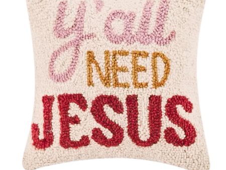 Y all Need Jesus Hook Pillow Online now